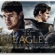 Official UK Poster for @ChanningTatum's 'The Eagle' 